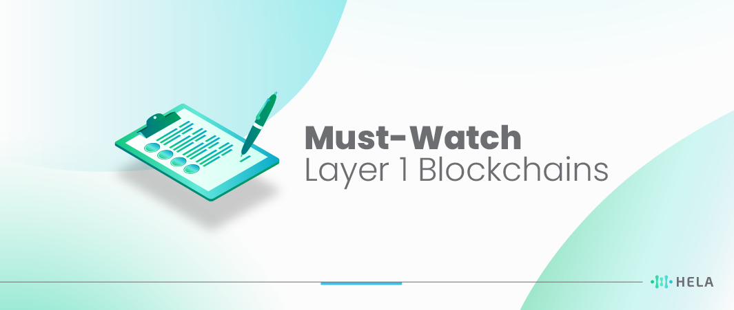 List of Top Layer 1 Blockchains You Can’t Ignore