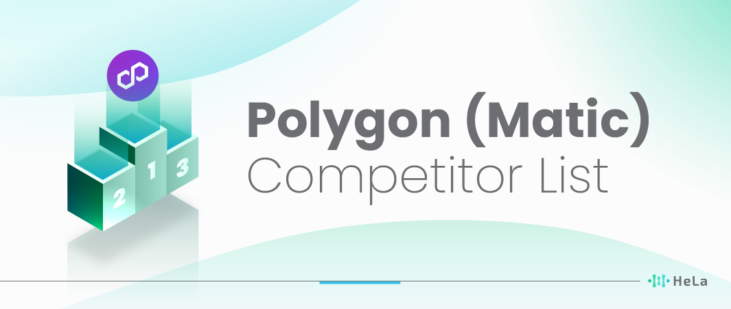 12 Top Polygon (Matic) Competitors & Alternatives to Know in 2024