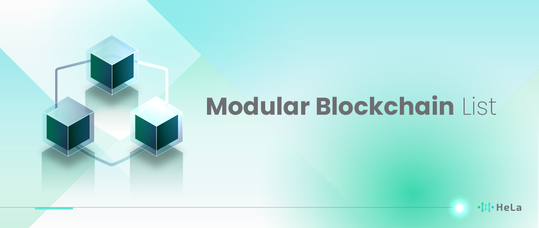7 List of Modular Blockchains to Review in 2024