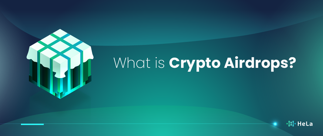 What Is Crypto Airdrops A Complete Guide To Its Relevance And Procedure 01 