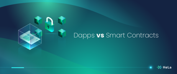 DApps vs Smart Contracts - HeLa