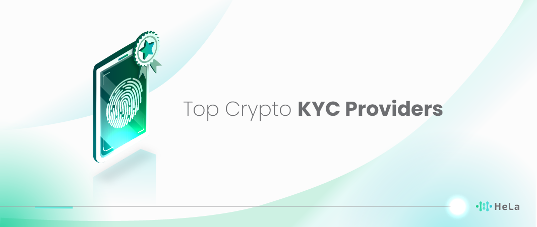 Top 10 Crypto KYC Providers to Consider in 2024 (Updated List)