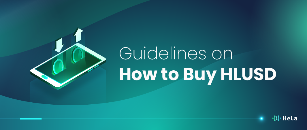 Guidelines on How to Buy HLUSD