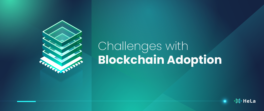 The 10 Challenges with Blockchain Adoption