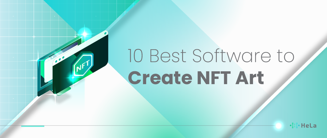 10 Best Software to Create NFT Art in 2024