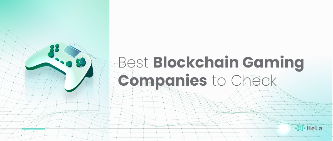 12 Best Blockchain Gaming Companies to Check in 2024