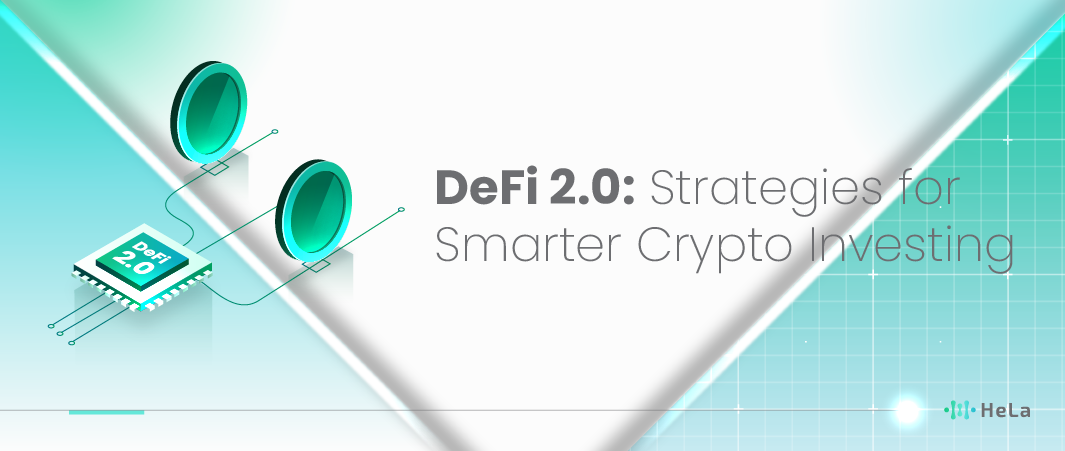 What is DeFi 2.0? The Next Level of DeFi 1.0