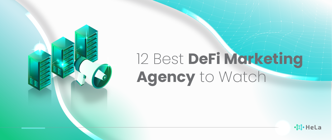 BEST Defi Marketing Agencies