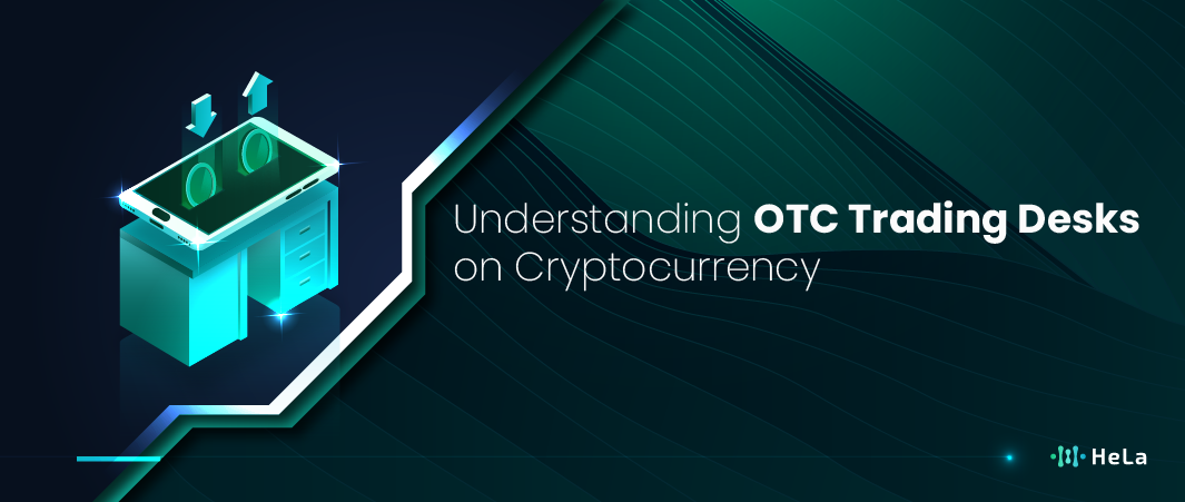 Why Crypto OTC Trading Desk Are Crucial for Investors-01