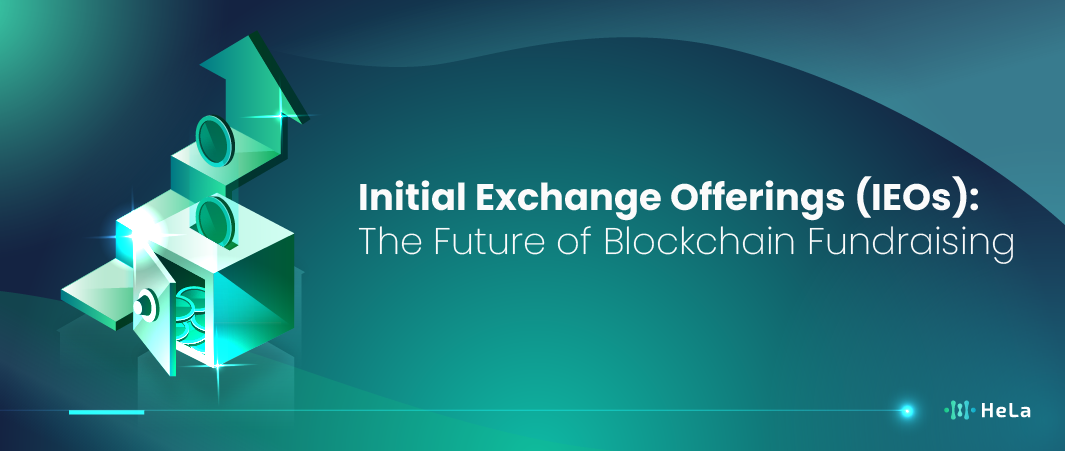 Initial Exchange Offerings (IEOs): The Future of Blockchain Fundraising