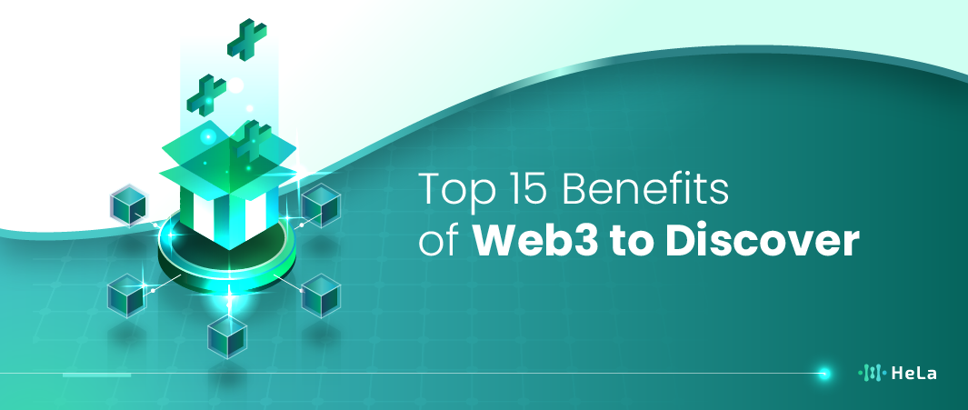 Top 15 Benefits of Web3