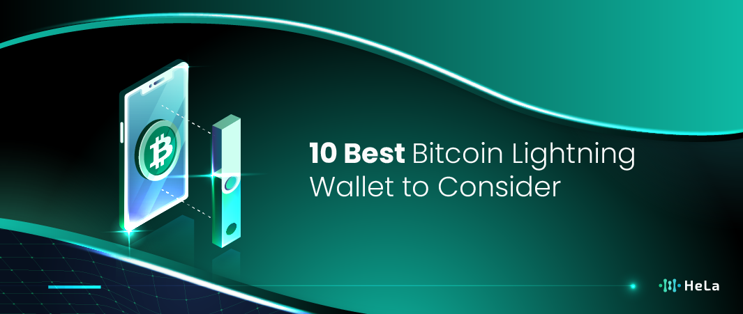 10 Best Bitcoin Lightning Wallets