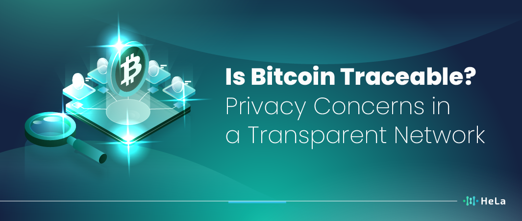 Is Bitcoin Traceable Privacy Concerns in a Transparent Network-01