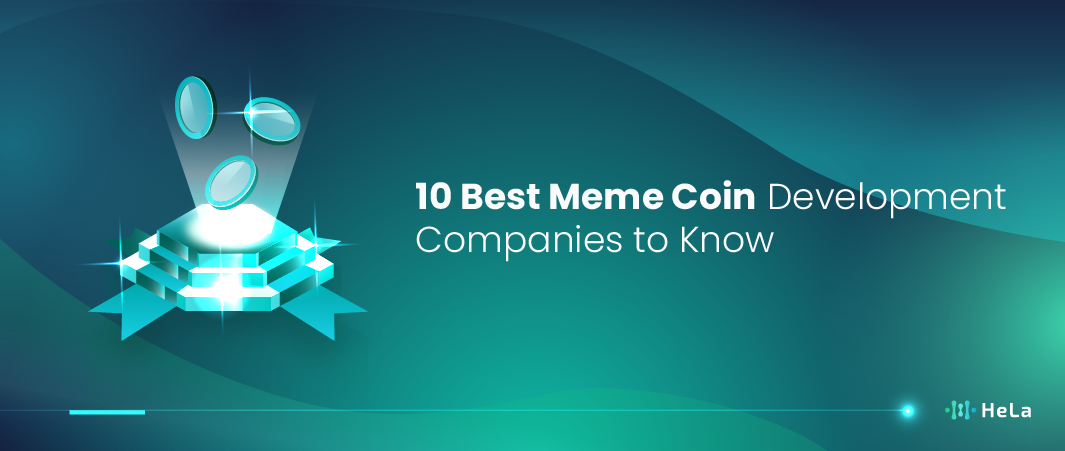 10 Best Meme Coin Development Companies