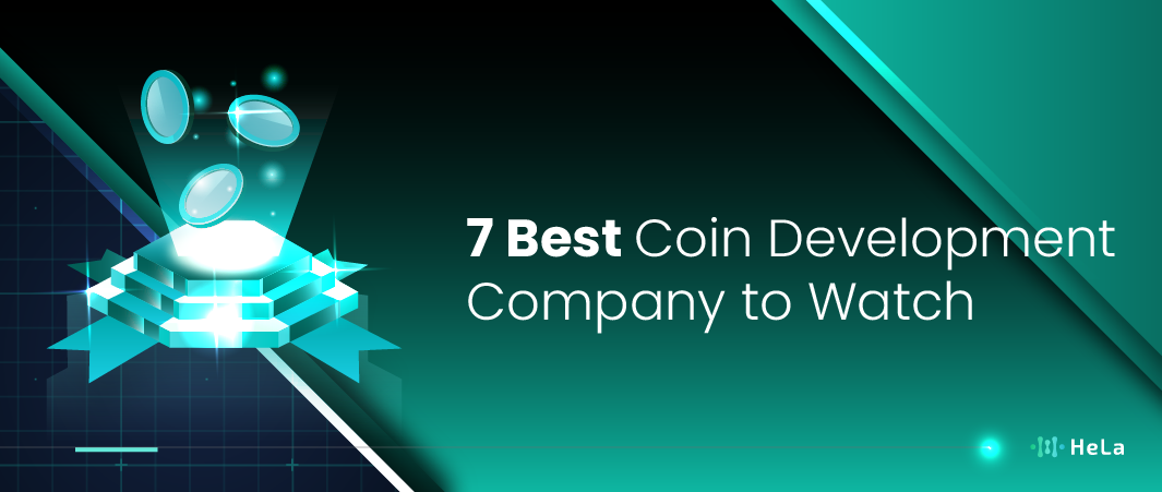 7 Best Coin Development Company to Watch in 2025-01
