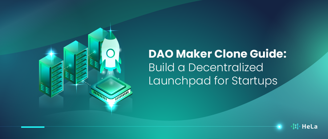 DAO Maker Clone Guide: Build a Decentralized Launchpad for Startups