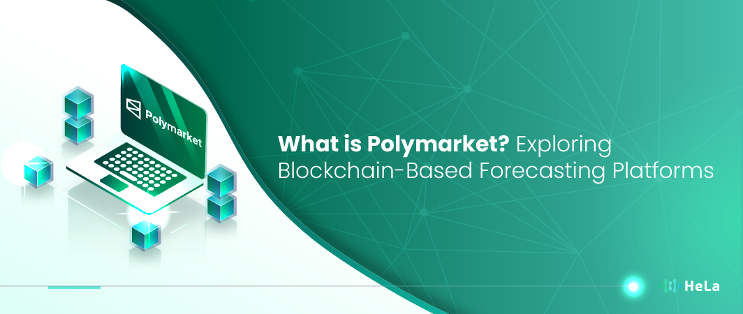 What is Polymarket Exploring Blockchain-Based Forecasting Platforms-01