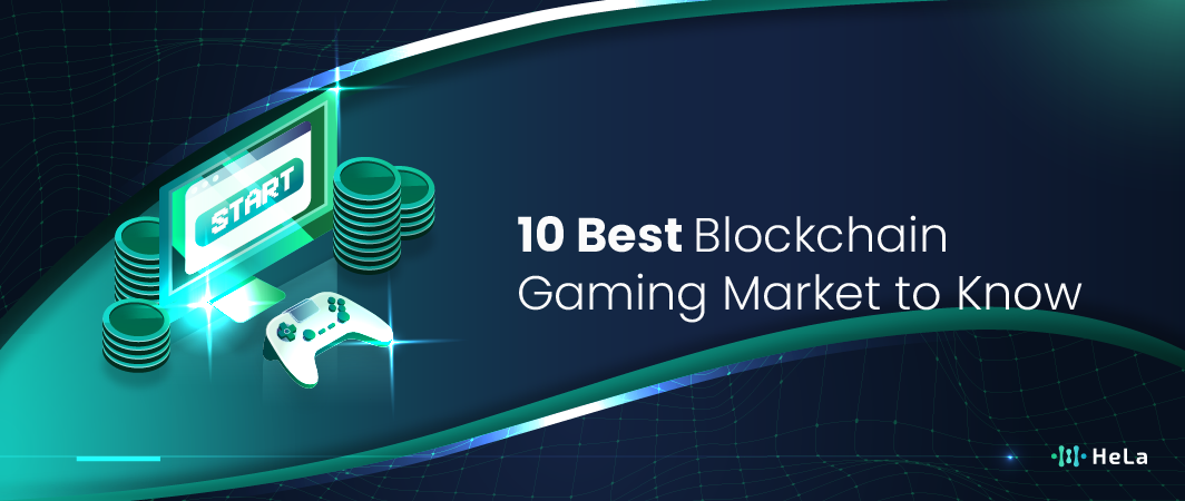 10 Best Blockchain Gaming Market to Know in 2025-01