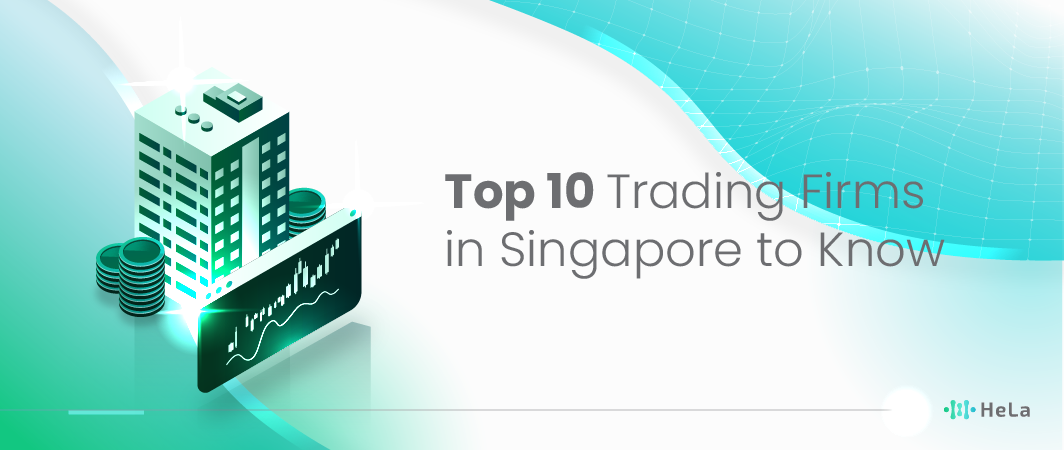 Top 10 Trading Firms in Singapore to Know (2025 Update)-01