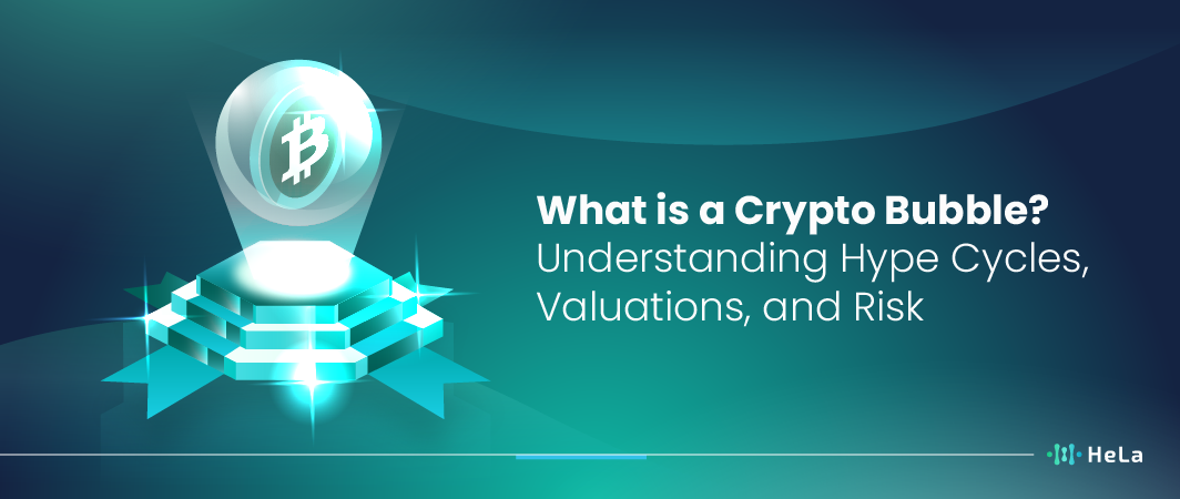 What is a Crypto Bubble Understanding Hype Cycles, Valuations, and Risk-01