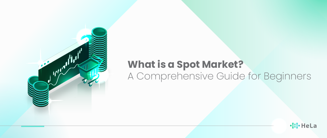 What is a Spot Market