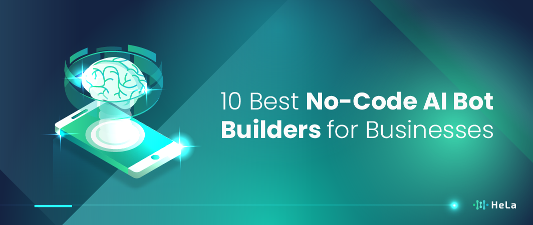 10 Best No-Code AI Bot Builders for Businesses In 2026-01